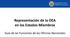 Representación de la OEA en los Estados Miembros. Guía de las Funciones de las Oficinas Nacionales