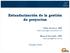 Estandarización de la gestión de proyectos