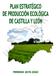 Plan Estratégico de Producción Ecológica de Castilla y León (2015-2020)