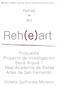 Reh(e)art. Rehab + Art. Propuesta Proyecto de investigación Beca Arquia / Real Academia de Bellas Artes de San Fernando. Violeta Quiñones Moreno