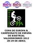 COPA DE EUROPA & CAMPEONATO DE ESPAÑA DE BIKETRIAL VALDERROBRES 2012 28-29 DE ABRIL