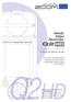 Q2HD. Manual de instrucciones. Por favor, lea todas estas instrucciones de manejo y seguridad antes de usar esta unidad.