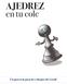 AJEDREZ en tu cole. Un proyecto para los colegios de Getafe