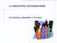 LA INDUSTRIA COSTARRICENSE. SU PASADO, PRESENTE Y FUTURO
