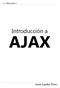 www.librosweb.es Introducción a AJAX Javier Eguíluz Pérez