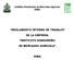 REGLAMENTO INTERNO DE TRABAJO DE LA EMPRESA INSTITUTO HONDUREÑO DE MERCADEO AGRICOLA IHMA