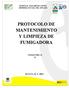 PROTOCOLO DE MA TE IMIE TO Y LIMPIEZA DE FUMIGADORA