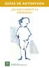 GUÍAS DE AUTOAYUDA. En qué consiste la