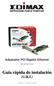 Adaptador PCI Gigabit Ethernet EN-9230TX-32 Guía rápida de instalación (G.R.I.)