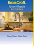 Faucet Repair. Lav/Kitchen. Faucet Repair Made Easy!