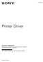 Printer Driver. Antes de utilizar el controlador de la impresora, lea el archivo Readme. Antes de utilizar este software 4-152-267-52(1)