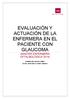 EVALUACIÓN Y ACTUACIÓN DE LA ENFERMERA EN EL PACIENTE CON GLAUCOMA (MASTER ENFERMERÍA OFTALMOLÓGICA 2014)