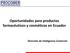 Oportunidades para productos farmacéuticos y cosméticos en Ecuador. Dirección de Inteligencia Comercial
