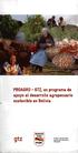 gtz PROAGRO - GTZ, un programa de apoyo al desarrollo agropecuario sostenible en Bolivia Alemanla COOPERACIÓN Bolivia
