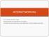 INTERNETWORKING ING. ANDRÉS BETANCOURT ESPECIALIDAD DE SEGURIDAD EN REDES CENTRO DE ELECTRONICA, ELECTRICIDAD Y TELECOMUNICACIONES