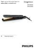 Straightener. www.philips.com/welcome HP8309/00 HP8310/00. Register your product and get support at. Manual del usuario