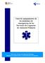 Guía de equipamiento de los maletines de emergencias de los Servicios de Urgencias de Atención Primaria