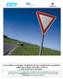 Las señales a examen: la opinión de los conductores españoles sobre las señales de tráfico (2010) SÍNTESIS DEL ESTUDIO