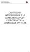 CAPITULO III INTRODUCCIÓN A LA ESPECTROSCOPÍA Y ESPECTROSCOPÍA MOLECULAR: UV-Vis-IR