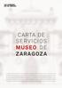 CARTA DE SERVICIOS MUSEO DE ZARAGOZA