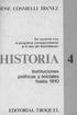 Oe acuerdo con el programa correspondiente aiio dei Bachillerato ISTORIA 4. Instituciones politicas y sociales hasta 1810 EDITORIAL TROQUEL