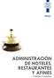 ADMINISTRACIÓN DE HOTELES, RESTAURANTES Y AFINES. 3 módulos 6 semestres