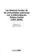 Las balanzas fiscales de las comunidades autónomas con la Administración Pública Central (1991-2005) Ezequiel Uriel Ramón Barberán.