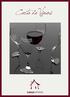 Viña Vigenza. Crianza Vino de la Casa L A LOCALIDAD DE LAGUARDIA,EN LA RIOJA. Cosecha 5 Crianza 10 Reserva 17