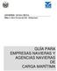 MINISTERIO DE HACIENDA Dirección General de Aduanas GUÍA PARA EMPRESAS NAVIERAS Y AGENCIAS NAVIERAS DE CARGA MARÍTIMA