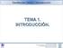 TEMA 1. INTRODUCCIÓN.