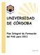 UNIVERSIDAD DE CÓRDOBA. Plan Integral de Formación del PAS para 2011