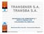 TRANSENER S.A. TRANSBA S.A. EXPERIENCIA EN TERMOGRAFÍA Y EFECTO CORONA CON AISLADORES POLIMÉRICOS
