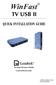 WinFast TV USB II QUICK INSTALLATION GUIDE CODE: LR6020, 6021 P/N: W0500841
