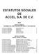 ESTATUTOS SOCIALES DE ACCEL, S.A. DE C.V.