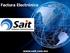 Factura Electrónica. www.sait.com.mx