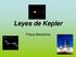 Leyes de Kepler. Física Mecánica