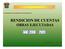 RENDICION DE CUENTAS OBRAS EJECUTADAS EJECUT