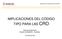 IMPLICACIONES DEL CÓDIGO TIPO PARA LAS CRO