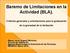 Baremo de Limitaciones en la Actividad (BLA). Criterios generales y orientaciones para la graduación de la gravedad de la limitación
