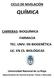 CICLO DE NIVELACIÓN QUÍMICA CARRERAS: BIOQUÍMICA FARMACIA TEC. UNIV. EN BIOGENÉTICA LIC. EN CS. BIOLÓGICAS. Universidad Nacional de La Rioja