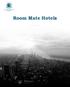 Room Mate Hotels INFORME DE PROGRESO 2013. Informe de Progreso 1