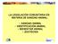 LA LEGISLACIÓN COMUNITARIA EN MATERIA DE SANIDAD ANIMAL: SANIDAD ANIMAL IDENTIFICACIÓN ANIMAL BIENESTAR ANIMAL ZOOTECNIA