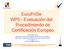 EuroPriSe WP5 - Evaluación del Procedimiento de Certificación Europeo