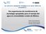 Dos experiencias de transferencia de tecnología apropiadas para el manejo del agua en comunidades rurales de México.