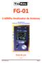 FG-01. 1-60Mhz Analizador de Antenas. Guía de uso V1.0. www.youkits.com Distribución y asesoría: www.qsl.net/ea3gcy. FG-01 Guía de uso.