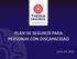 PLAN DE SEGUROS PARA PERSONAS CON DISCAPACIDAD