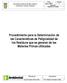 Procedimiento para la Determinación de las Características de Peligrosidad de los Residuos que se generan de las Materias Primas utilizadas