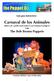 Guía para Instructores Carnaval de los Animales Música de Camille Saint-Saëns Gran Fantasía Zoológica Con The Bob Brown Puppets
