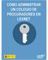 COMO ADMINISTRAR UN COLEGIO DE PROCURADORES EN LEXNET