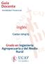 Guía Docente. Inglés. Grado en Ingeniería Agropecuaria y del Medio Rural. Curso 2014/15. Modalidad Presencial